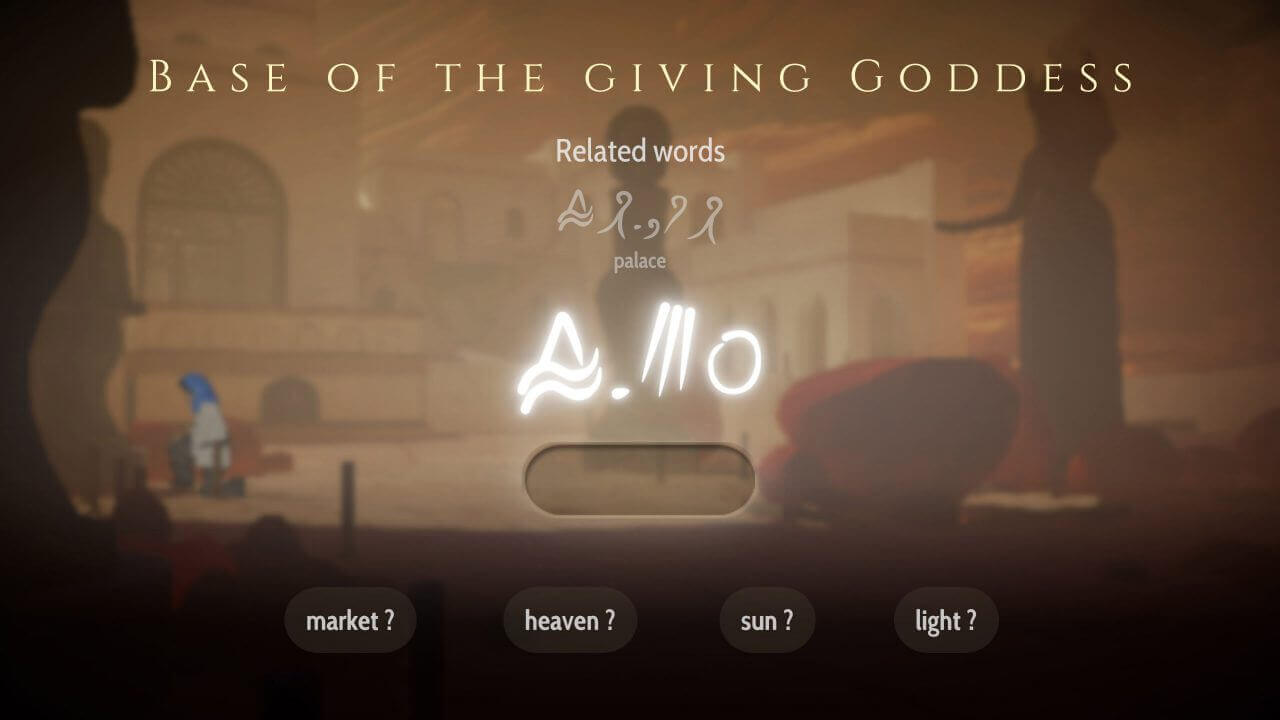 Screenshot from Heaven's Vault: the player is invited to guess at the meaning of a word in the ancient script at the Base of the Giving Goddess.